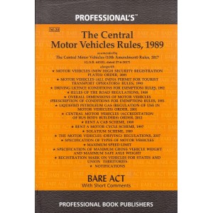 Professional's The Central Motor Vehicles Rules, 1989 [Bare Act]